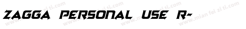Zagga Personal Use R字体转换